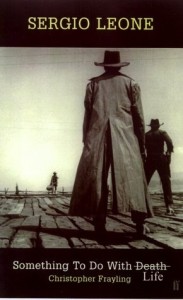 Sergio_leone_something_to_do_with_life